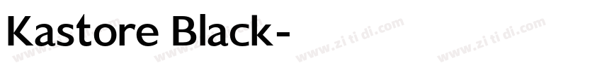Kastore Black字体转换
